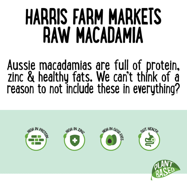 Harris Farm Macadamias Raw 200g