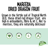 Mareeba Orchards Dried Red Dragon Fruit 57g