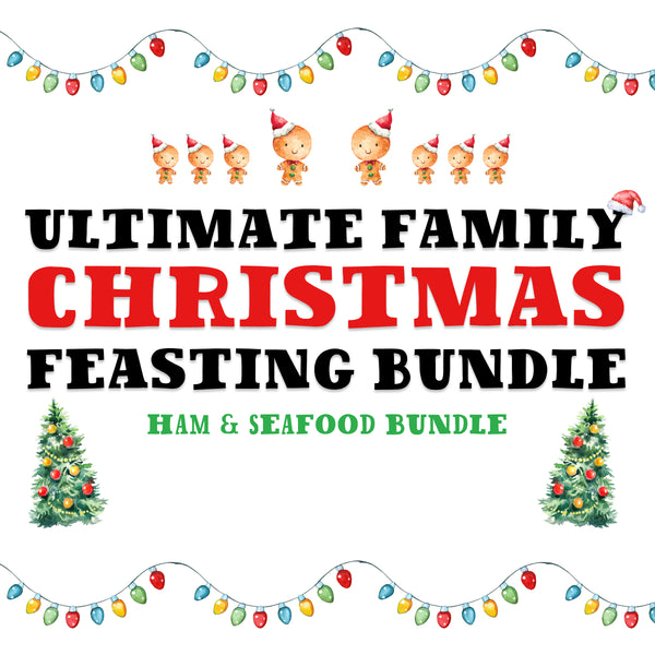 Ultimate Family Christmas Ham and Seafood Bundle