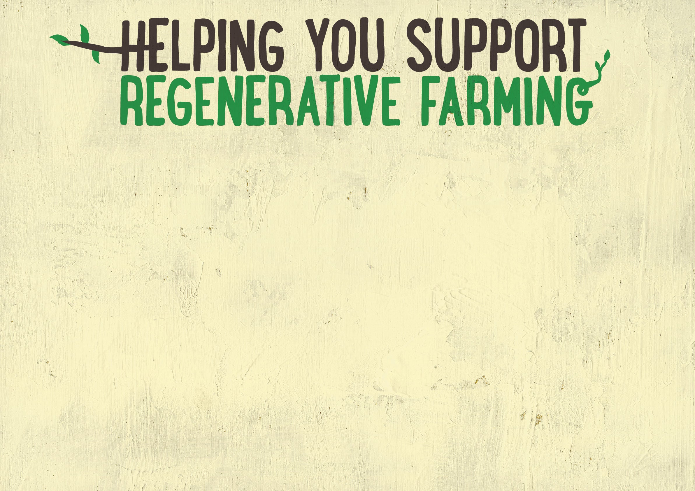 helping you support regenerative farming